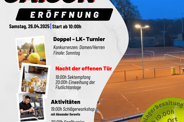 Grafik mit Informationen zur Saisoner&ouml;ffnung eines Tennisvereins am 26.04.2025, inklusive Turnier und Aktivit&auml;ten.